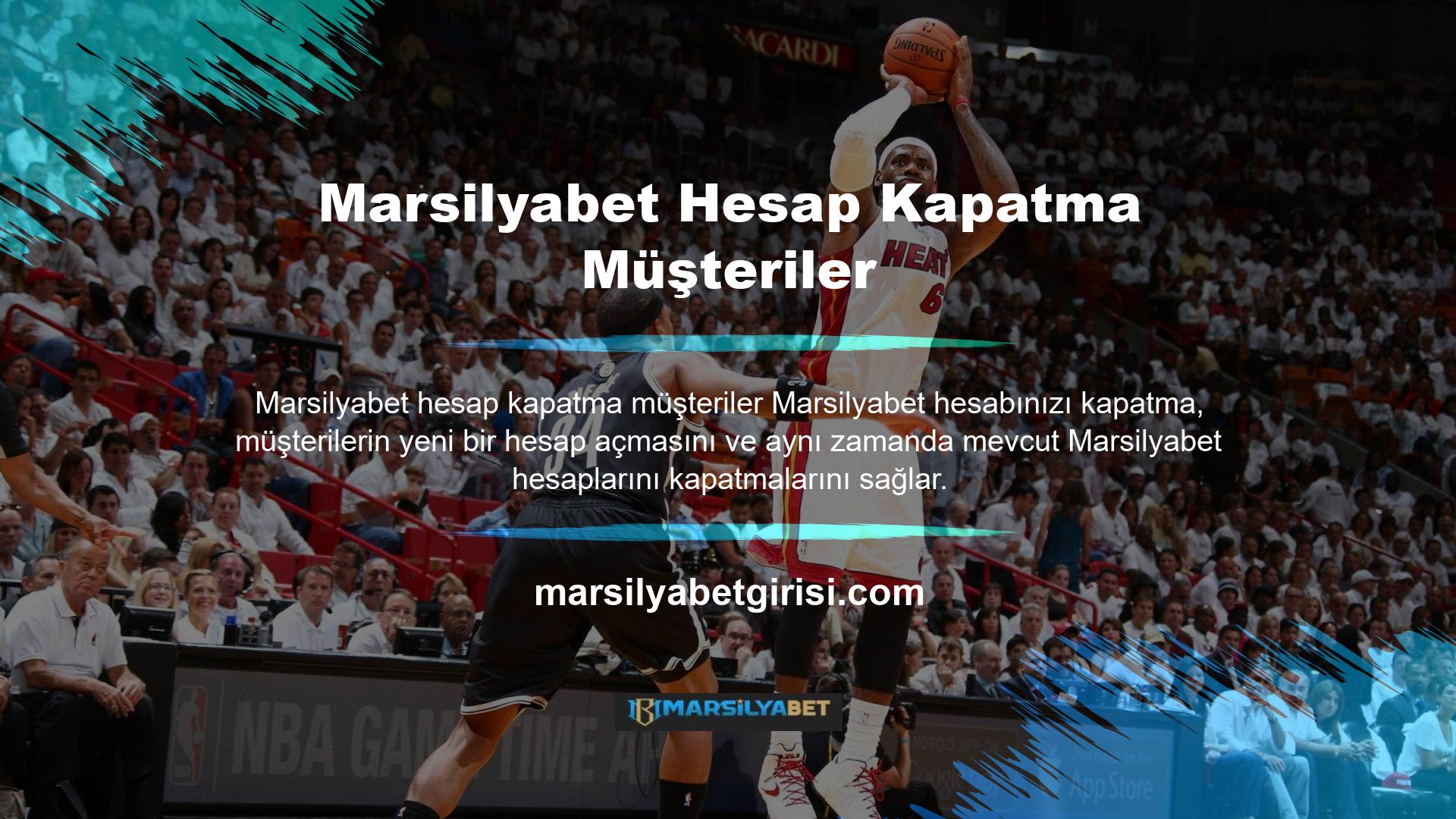 Bu senaryoda, Marsilyabet hesabını silerek müşteri, hizmetin avantajlarından tam olarak yararlanmak için duraklar